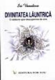 Divinitatea launtrica. O calatorie spre descoperirea de sine - Sri Vasudeva