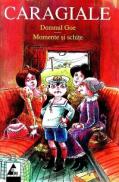 Domnul Goe. Momente si schite - I.l. Caragiale