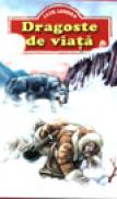 Dragoste de viata - Jack London
