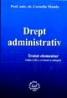 Drept administrativ (editia a III) - Corneliu Manda