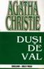 Dusi de val - Agatha Christie