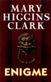 Enigme - Mary Higgins Clark