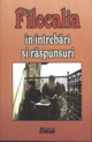 Filocalia in intrebari si raspunsuri - Ignatie Monahul