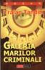 Galeria marilor criminali - Traian Tandin