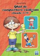 Ghid de comportare civilizata I-IV - Marcela Penes