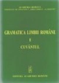 Gramatica limbii romane (editie revizuita, 2 volume) - ***