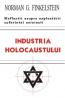 Industria Holocaustului - Norman G. Finkelstein