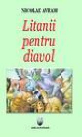 Litanii pentru diavol - Nicolae Avram