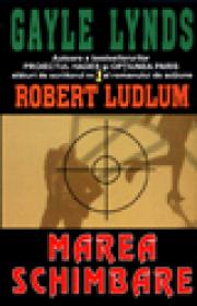 Marea schimbare - Gayle Lynds