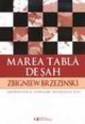 Marea tabla de sah - Zbigniew Brzezinski