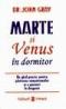 Marte si Venus in dormitor - John Gray