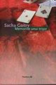 Memoriile unui trisor - Sacha Guitry