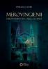 Merovingienii. Europa inainte de Carol cel Mare - Patrick J. Geary