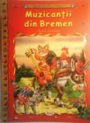 Muzicantii din Bremen - Fratii Grimm