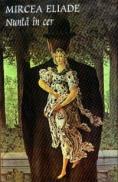 Nunta in cer - Mircea Eliade