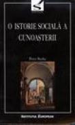 O istorie sociala a cunoasterii - Peter Burke