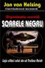 Organizatia secreta Soarele negru - Jan Van Helsing