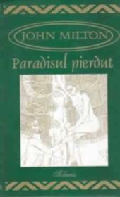 Paradisul pierdut - John Milton