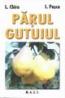 Parul si gutuiul - L. Chira, I. Pasca