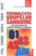 Personalitatea grupelor sanguine - Jorg Eikman