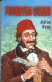 Povestea vorbii - Anton Pann