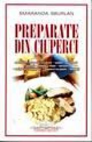 Preparate din ciuperci - Smaranda Sburlan