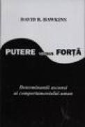Putere versus forta - David R. Hawkins