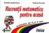 Recreatii matematice pentru acasa pentru 6 si 7 ani - Aurelia Arghirescu, Florica Ancuta