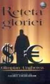 Reteta gloriei (inspirat din sfera crimei organizate) - Olimpian Ungherea
