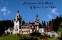 Scrisoare de la Peles - A Letter from Peles - ***