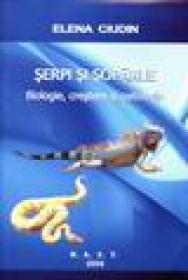 Serpi si soparle. Biologie, crestere si patologie - Elena Ciudin