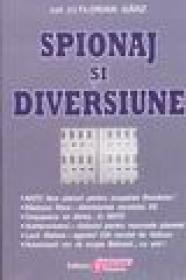 Spionaj si diveriune - Col.(r) Florian Garz