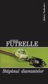Stapanul diamantelor - Jacques Futrelle