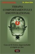 Terapia comportamentului emotiv-rational - Albert Ellis