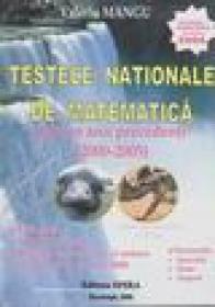 Testele nationale de matematica date in anii precedenti (2000-2005) - Valeriu Mangu