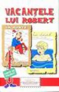 Vacantele lui Robert - 