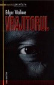 Vrajitorul - Edgar Wallace