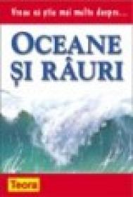 Vreau sa stiu mai multe despre oceane si rauri - ***