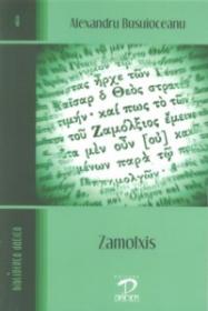 ZAMOLXIS sau mitul dacic in istoria si legendele spaniole - Alexandru Busuioceanu