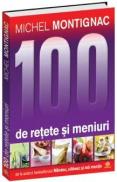 100 de retete - ed. color - Michel Montignac