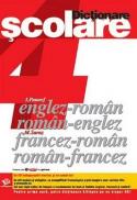 4 Dictionare scolare englez-roman; roman-englez; francez-roman; roman-francez - ***