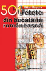 501 retete din bucataria romaneasca -  Mihai Basoiu 