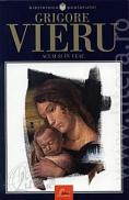 Acum si in veac. Poeme, cantece si confesiuni - Vieru Grigore
