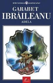 Adela - Ibraileanu Garabet