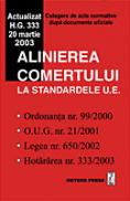 Alinierea comertului la standardele UE - Culegere de acte normative