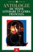 Antologie de texte literare in limba franceza - Mihai Stefanescu