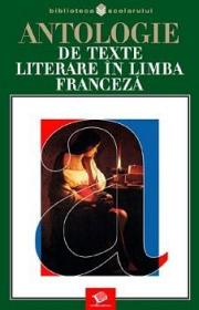 Antologie de texte literare in limba franceza - Mihai Stefanescu