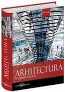Arhitectura. O istorie vizuala -
