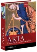 Arta. Istoria vizuala a artelor plastice -