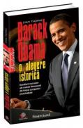 Barack Obama. O alegere istorica - Evan Thomas